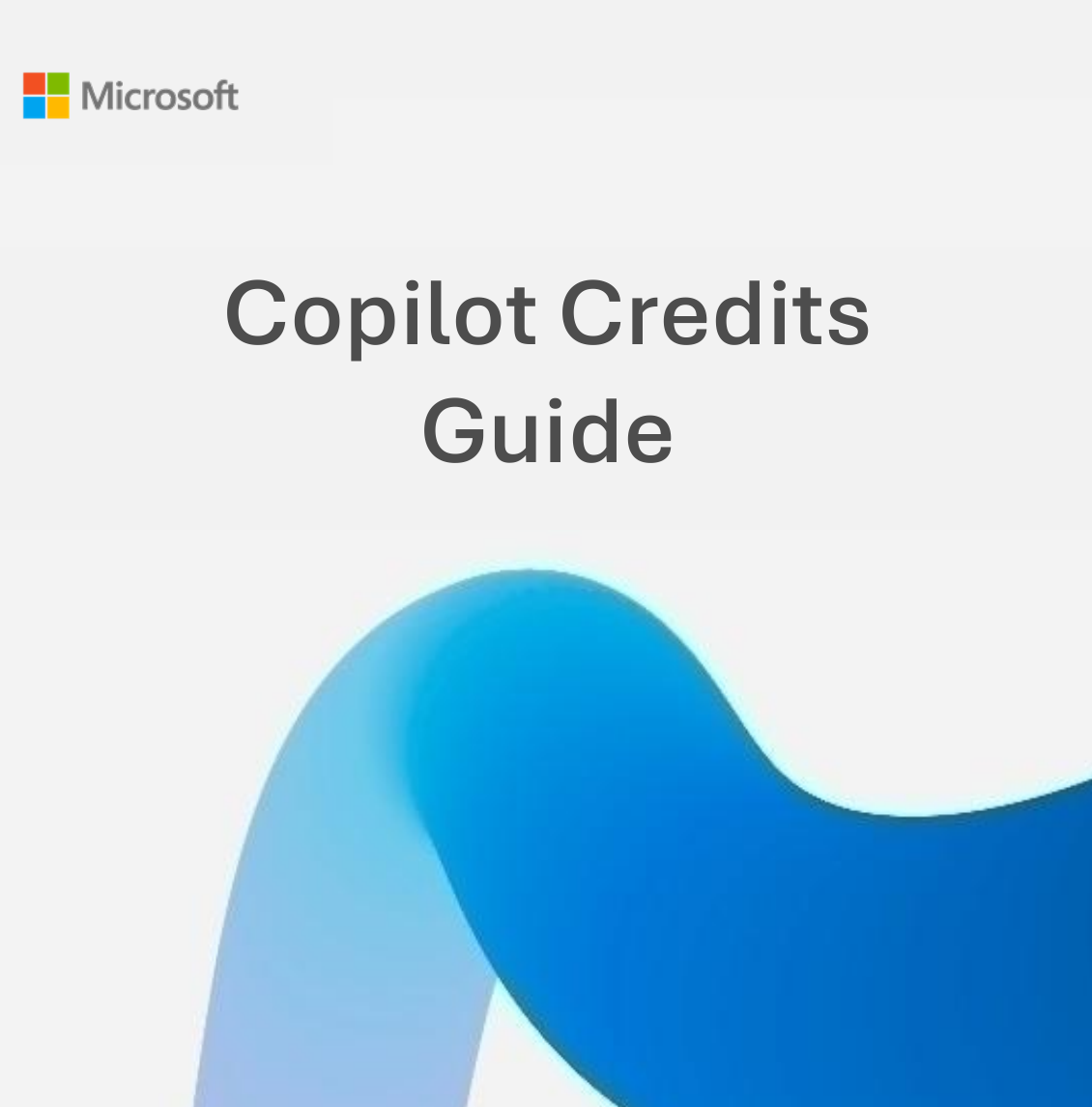 Microsoft Copilot Credits Guide cover, June 2026